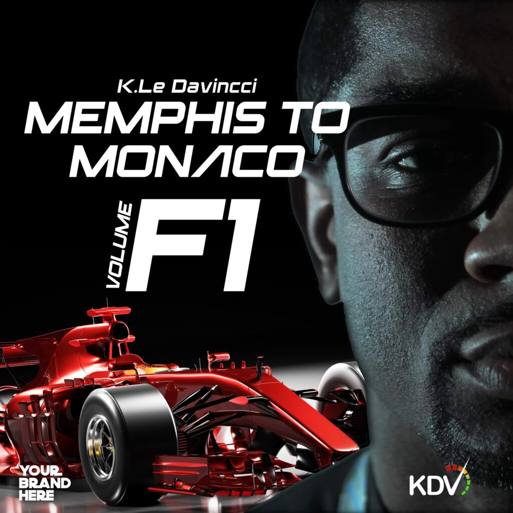 K.Le DaVincci Memphis to Monaco F1 Mixtape Cover